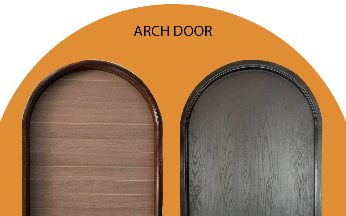 Arch door  (Cửa vòm ) điểm nhấn độc đáo trong nội thất đương đại 